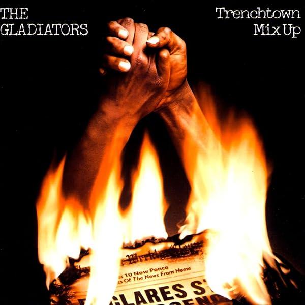 Cover for Trenchtown Mix Up by The Gladiators